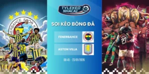 Thứ hạng hiện tại của Fenerbahce vs Aston Villa tại cúp C2