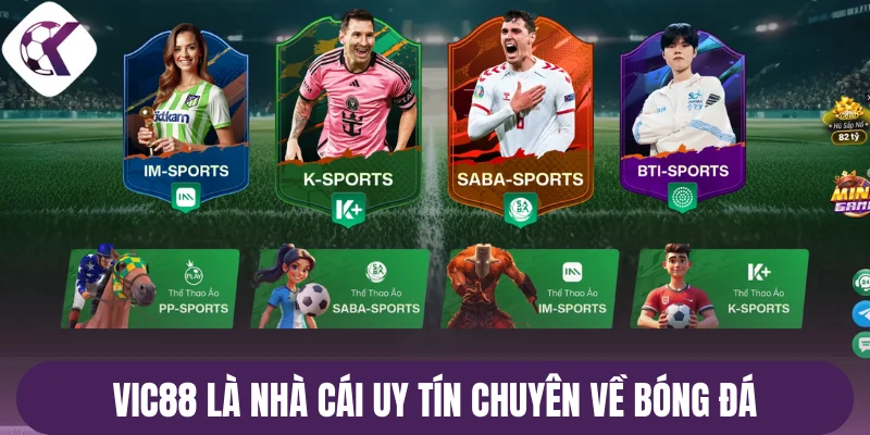 Vic88 là nhà cái uy tín chuyên về bóng đá