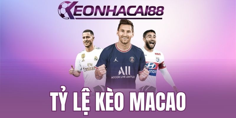 Kèo Macao được ứng dụng phổ biến trong cá cược
