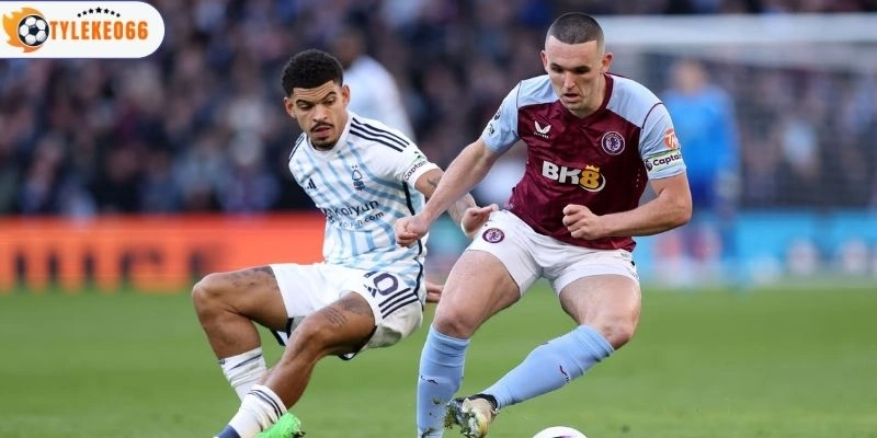 Cục diện trước trận Nottingham Forest vs Aston Villa
