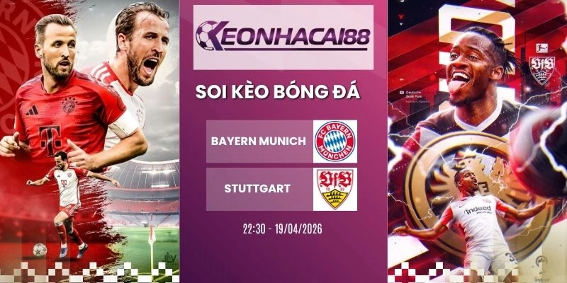 Kèo nhà cái Bayern Munich vs Stuttgart - Bundesliga, 19/04/2026