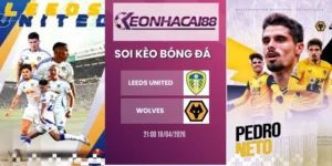 soi kèo nhà cái Leeds United vs Wolves - NHA, 18/04/2026