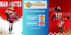 Tỷ lệ kèo nhà cái Manchester United vs Brentford hôm nay ngày 28/04/2026 - NHA